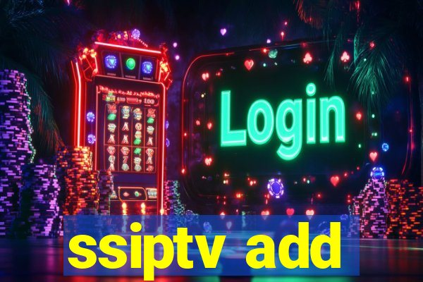 ssiptv add